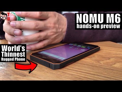 NOMU M6 Hands-on Preview: Why This Rugged Phone So Thin?