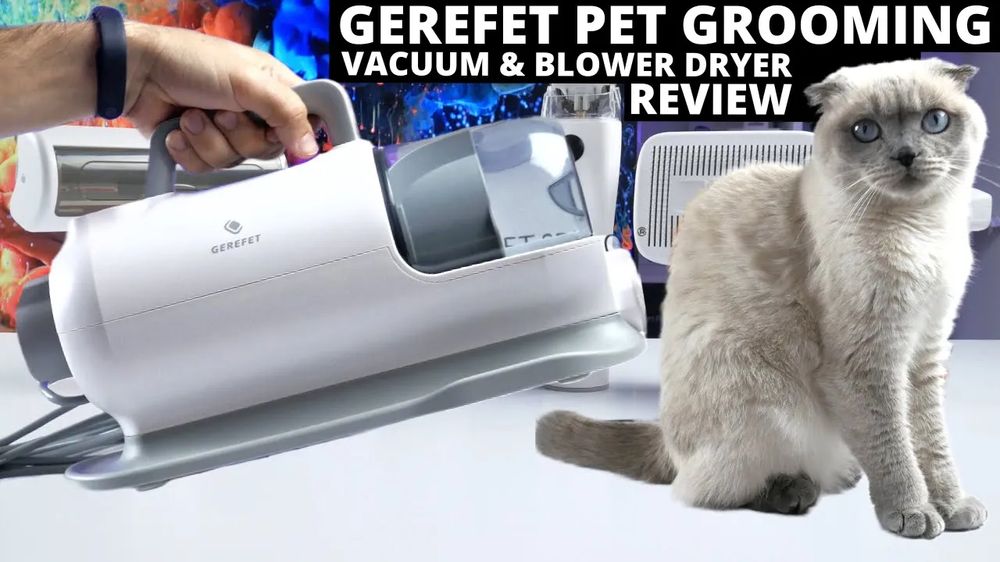 Home Grooming For All Pets! GEREFET Pet Grooming Vacuum and Blower Dryer REVIEW
