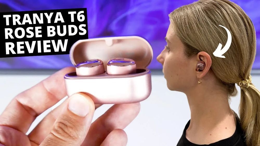 Your Girlfriend Will Love These Earbuds! Tranya T6 REVIEW